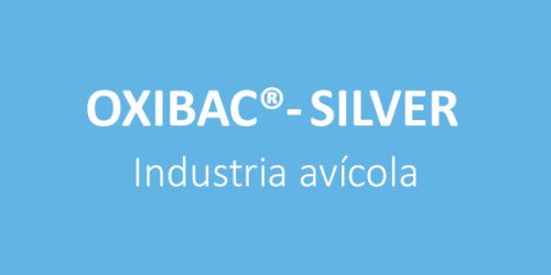 Oxibac®-Silver - Industria avícola